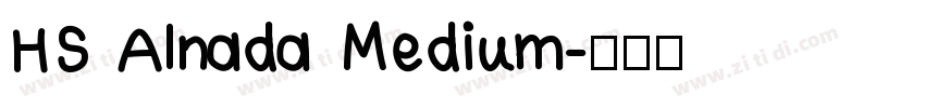 HS Alnada Medium字体转换